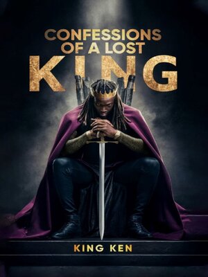 cover image of Confessions of a Lost King